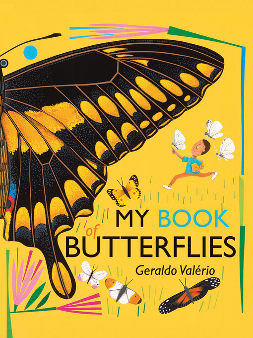 Title details for My Book of Butterflies by Geraldo Valério - Available